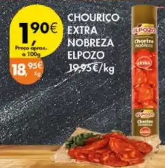 Pingo Doce Chourico extra nobreza elpozo promoção