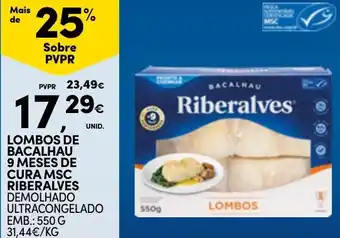 Continente Lombos de bacalhau 9 meses de cura msc riberalves demolhado ultracongelado promoção