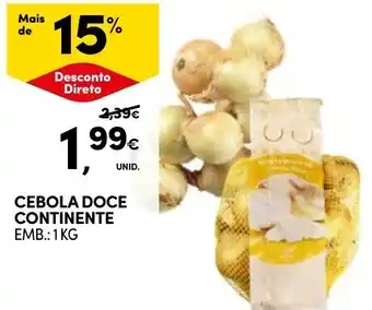 Continente Cebola doce continente promoção