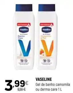 Coviran VASELINE Gel de banho camomila ou derma care promoção