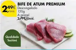 Pingo Doce Bife de atum premium Descongelado promoção