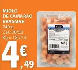 E.Leclerc Miolo de camarão brasmar promoção