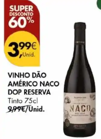 Pingo Doce Vinho dão américo naco dop reserva promoção