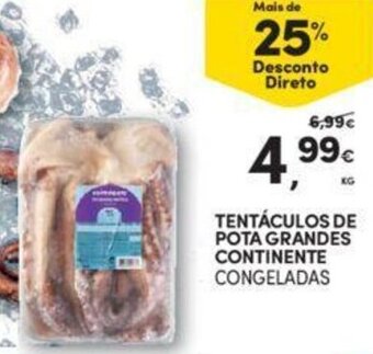 Continente Tentáculos de Pota Grandes Continente promoção