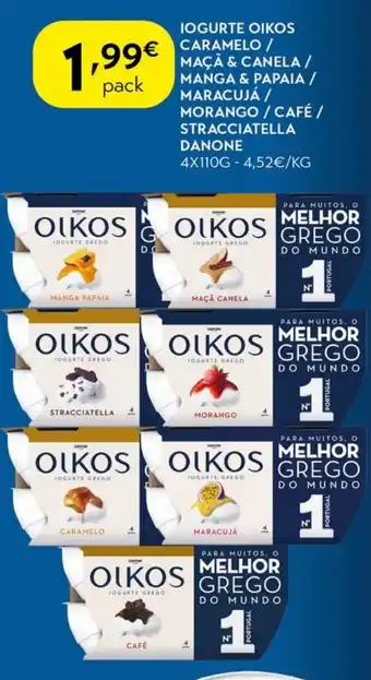 Spar Iogurte oikos caramelo / maça canela/ manga & papaia / maracujá / morango / café / stracciatella danone promoção