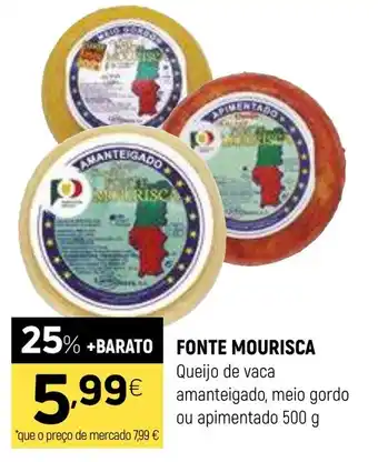 Coviran FONTE MOURISCA Queijo de vaca amanteigado, meio gordo ou apimentado promoção