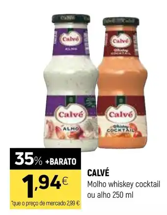 Coviran Calvé Molho whiskey cocktail ou alho promoção