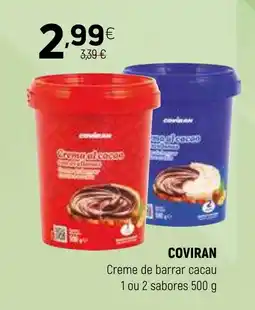 Coviran COVIRAN Creme de barrar cacau 1 ou 2 sabores promoção