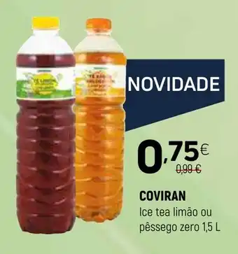 Coviran COVIRAN Ice tea limão ou pêssego zero promoção