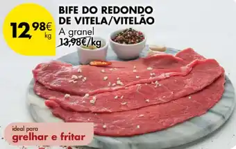 Pingo Doce Bife do redondo de vitela/vitelão promoção