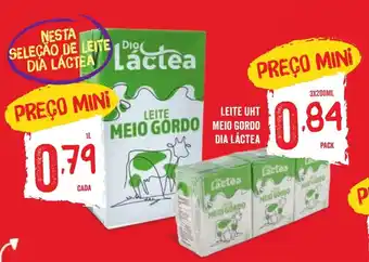 Minipreço Leite uht meio gordo dia láctea promoção