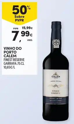 Continente Vinho do porto cálem finest reserve promoção