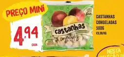 Minipreço Castanhas congeladas promoção