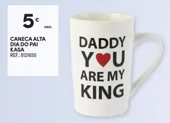 Continente Caneca alta dia do pai kasa promoção