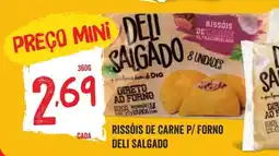 Minipreço Rissóis de carne p/ forno deli salgado promoção