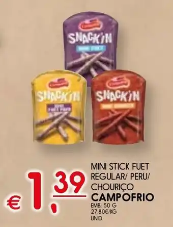 Meu Super Mini stick fuet regular/ peru/ chouriço campofrio promoção