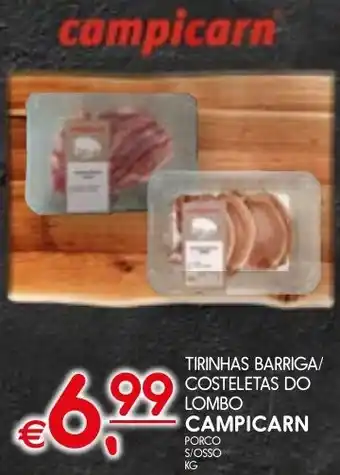 Meu Super Tirinhas barriga/ costeletas do lombo campicarn porco s/osso promoção