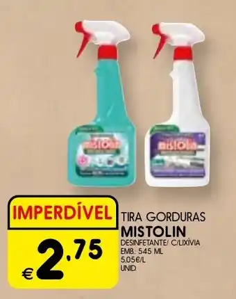 Meu Super Tira gorduras mistolin desinfetante/ c/lixivia promoção