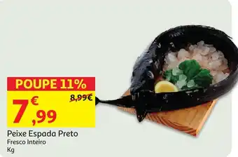 Auchan Peixe Espada Preto Fresco Inteiro promoção