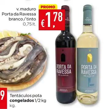 Bolama v. maduro Porta da Ravessa branco/tinto promoção