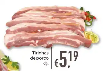 Bolama Tirinhas de porco promoção