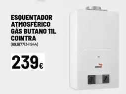Brico Depôt Esquentador atmosférico gás butano cointra (6938771341944) promoção