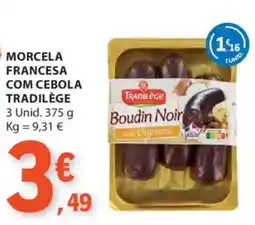 E.Leclerc Morcela francesa com cebola tradilège promoção