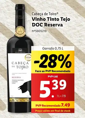 Lidl Cabeça de Toiro Vinho Tinto Tejo DOC Reserva promoção