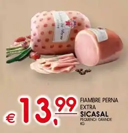 Meu Super Fiambre perna extra sicasal pequeno/ grande promoção