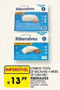 Meu Super Lombos/ posta de bacalhau 4 meses de cura msc riberalves promoção