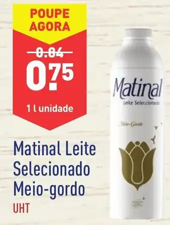 ALDI Matinal Leite Selecionado Meio-gordo UHT 1L promoção