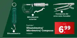 Lidl Parkside Dinamômetro/ Micrômetro/ Compasso promoção