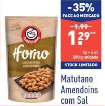 ALDI Matutano Amendoins com Sal 200g promoção