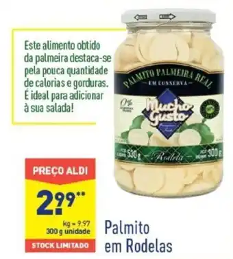 ALDI Palmito em Rodelas 300g promoção