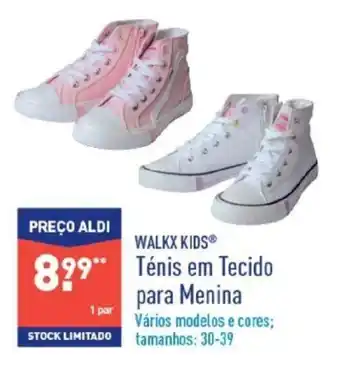 ALDI Walkx Ténis em Tecido para Menina 30-39 promoção