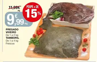 Intermarché Pregado Viveiro De 1 a 2kg /Tamboril De 1 a 4kg promoção