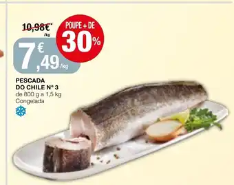 Intermarché Pescada do Chile N°3 de 800g a 1,5kg promoção