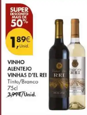 Pingo Doce VINHO ALENTEJO VINHAS D’EL REI promoção