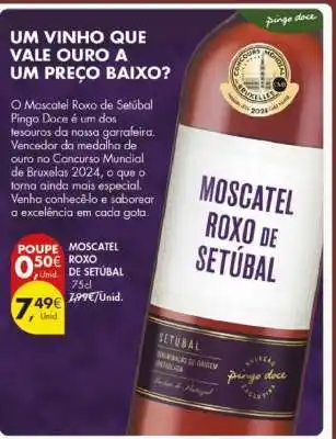 Pingo Doce MOSCATEL ROXO DE SETÚBAL promoção