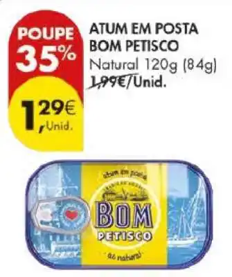 Pingo Doce ATUM EM POSTA BOM PETISCO promoção