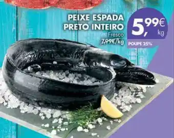 Pingo Doce Peixe Espada Preto Inteiro promoção