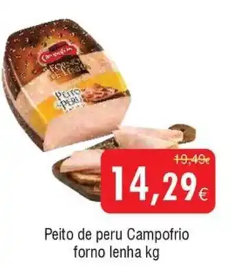 Froiz Peito de peru Campofrio forno lenha promoção