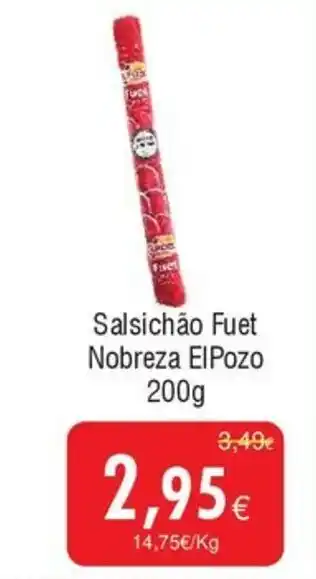 Froiz Salsichão Fuet Nobreza ElPozo promoção