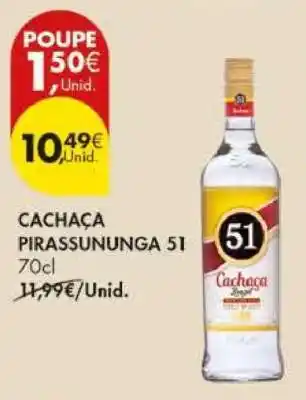 Pingo Doce Cachaça Pirassununga 51 promoção