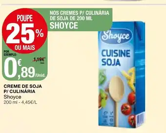 Intermarché Creme de Soja P/Culinária Shoyce 200ml promoção