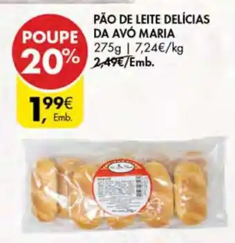 Pingo Doce PÃO DE LEITE DELÍCIAS DA AVÓ MARIA promoção