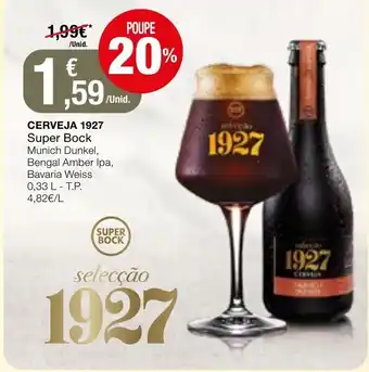 Intermarché Cerveja 1927 Super Bock 0,33L promoção
