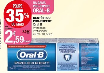 Intermarché Dentífrico Pro-Expert Oral B 75ml promoção