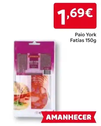 Amanhecer Paio York Fatias promoção