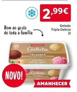 Amanhecer Gelado Tripla Delicia promoção